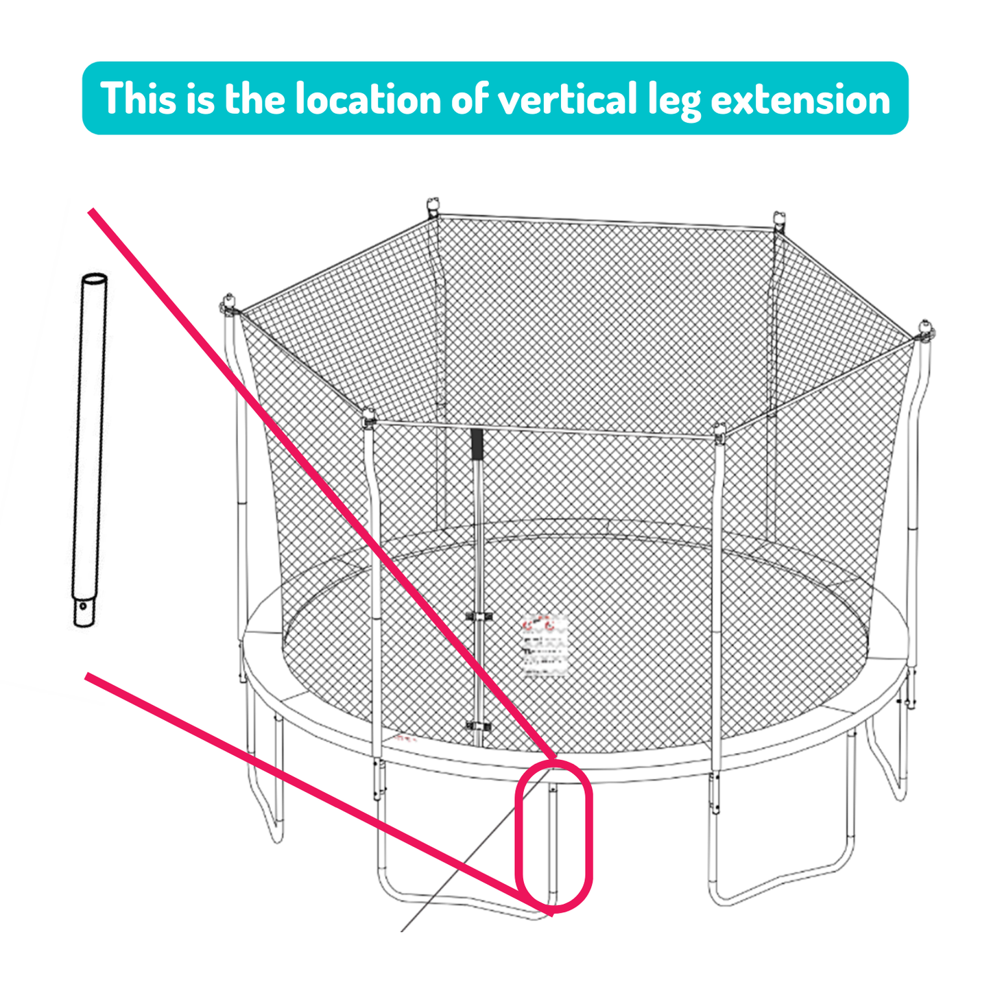 Vertical Leg Extensions without Holes for 12’, 13’ and 14’