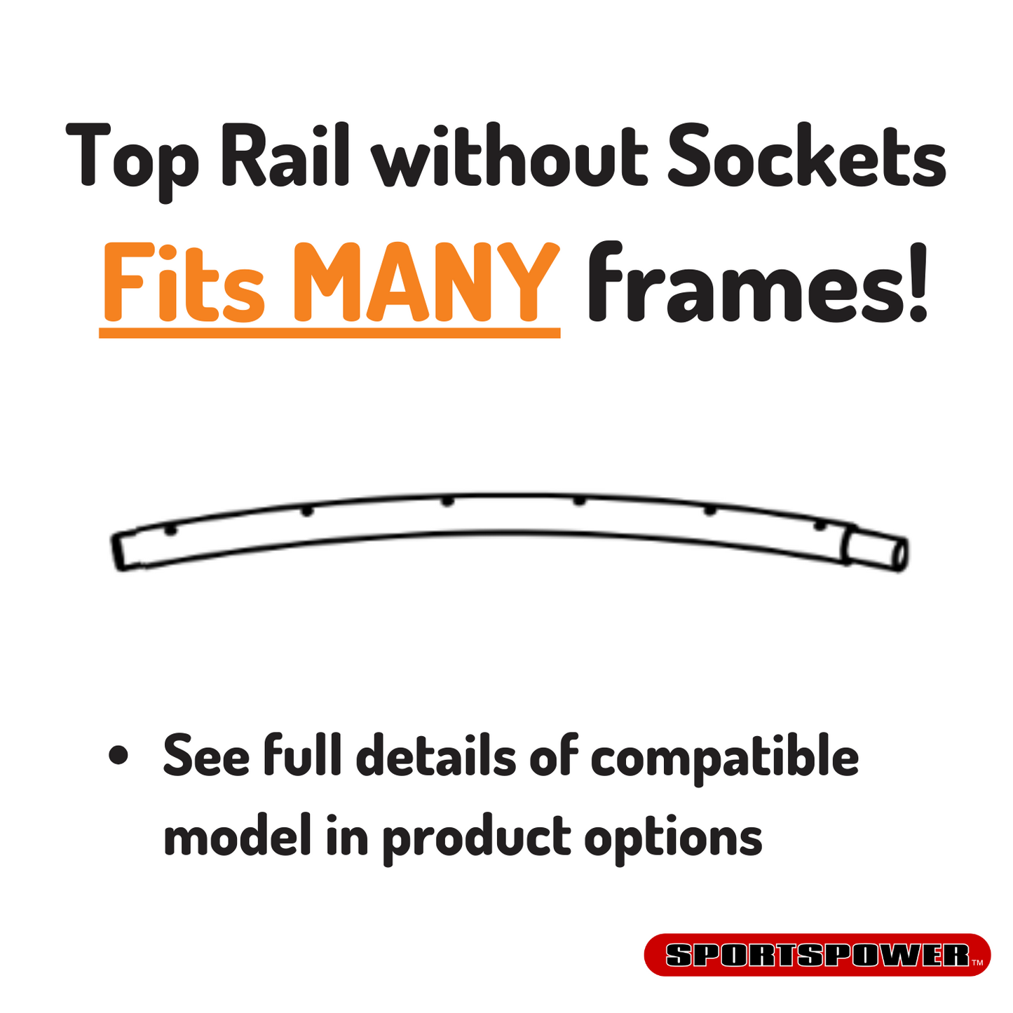 Top Rail without Sockets for the 14' Models